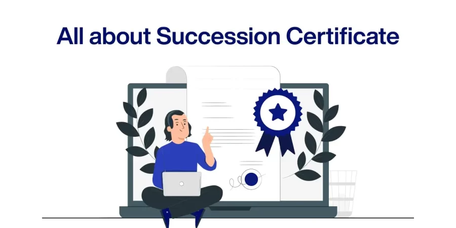 All about Succession Certificate