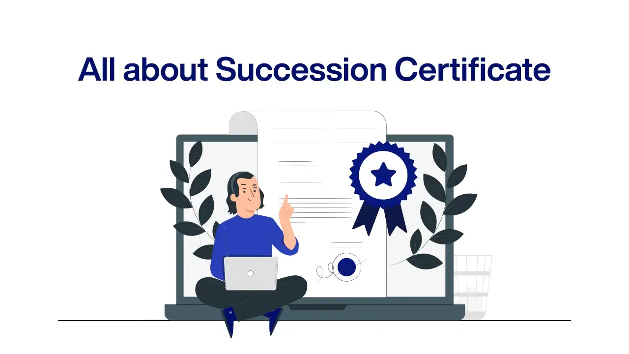 All about Succession Certificate